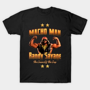 Macho Man "Randy Savage" The cream of the crop T-Shirt